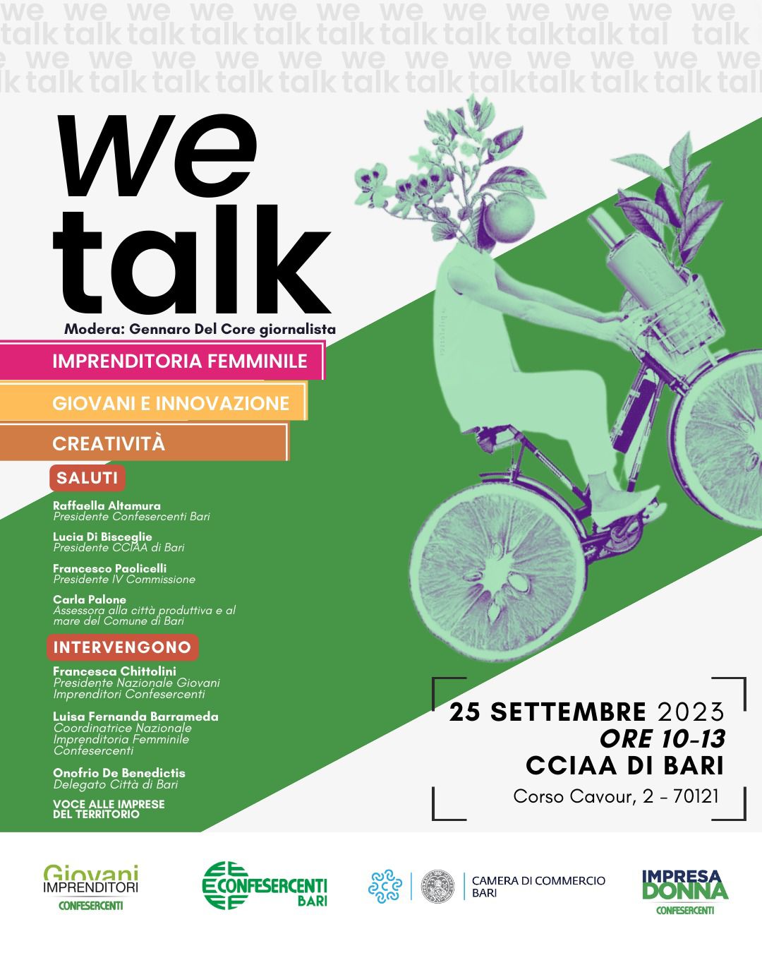 Confesercenti Bari, “We talk”: a Bari un convegno sulle opportunità per giovani e imprenditoria femminile 25 settembre 2023